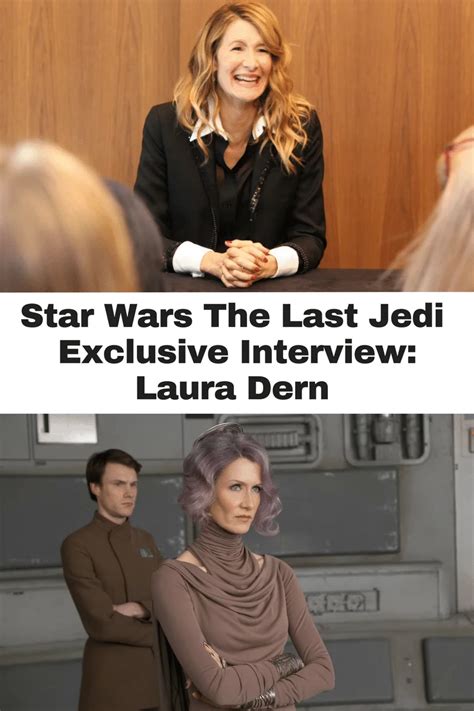 Interview With Vice Admiral Amilyn Holdo, Laura Dern! #TheLastJediEvent ...