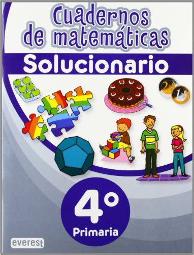 Cuadernos De Matemáticas 4º Primaria Solucionario Cuadernos De Matemáticas Primaria