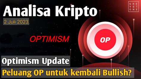 Analisa Kripto Optimism Update Peluang Op Untuk Bullish Youtube