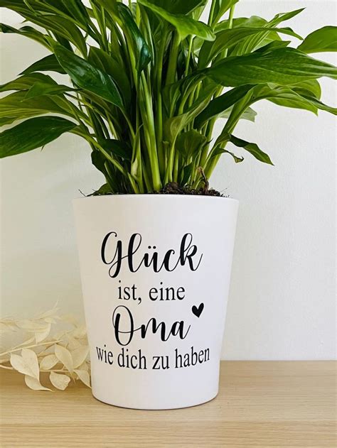 Blumentopf Inkl Schriftzug Gl Ck Ist Eine Oma Wie Dich Zu Haben In