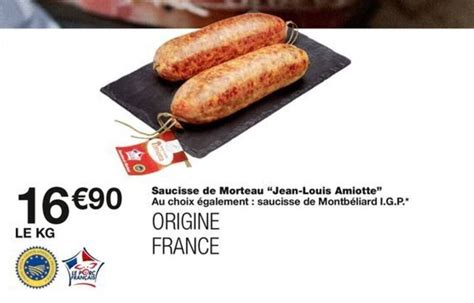 Promo Saucisse De Morteau Jean Louis Amiotte Chez Monoprix