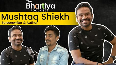 mushtaq shiekh  writing bollywood movies novels  biography  srk