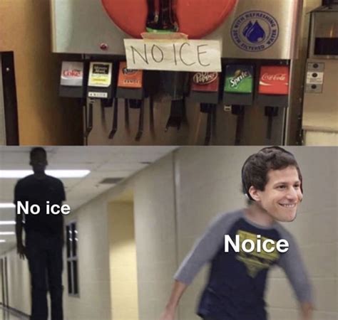 No Ice Noice Meme - Shut Up And Take My Money