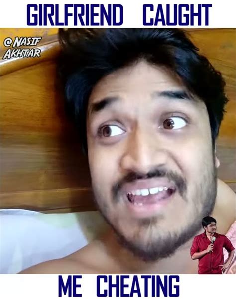 Girlfriend Caught Me Cheating Bengali Nasif Akhtar Youtube