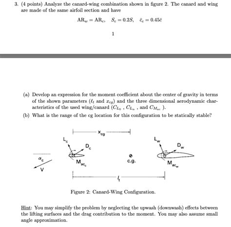 Solved 3. (4 points) Analyze the canard-wing combination | Chegg.com