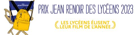 Prix Jean Renoir Des Lyc Ens S Lection Liste De Films