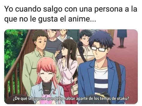 Pin De Yolanda Ordo Ez En Anime Memes Otakus Memes De Anime Memes