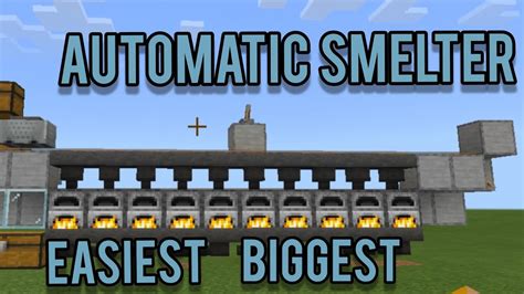 Minecraft Easiest Biggest Automatic Smelter 100 Working 116 All