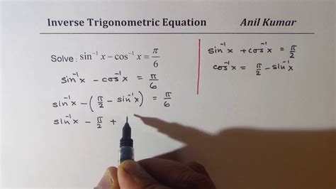 Arcsin X Arccos X Pi 6 Inverse Trigonometric Equation Youtube