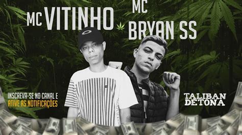 Mc Vitinho Mc Bryan Ss Para De Instigar Malandro Dj Renan