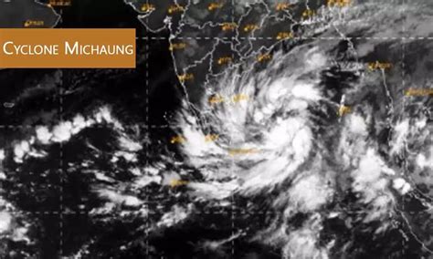 Cyclone Michaung Set To Impact Northern Tamil Nadu And Southern