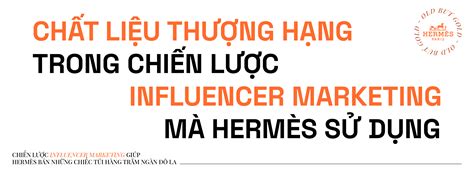 Oldbutgold Chi N L C Influencer Marketing Gi P Herm S B N Nh Ng