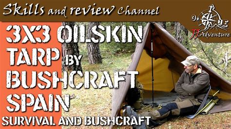 3x3 Oilskin Tarp By Bushcraft Spain Jjshelter Iii ⛺️ Youtube