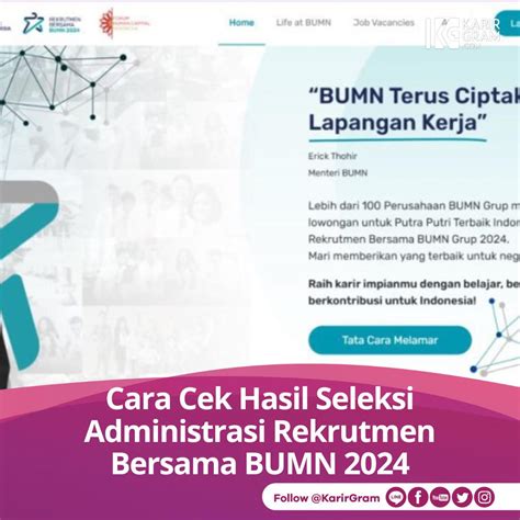 Cara Cek Hasil Seleksi Administrasi Rekrutmen Bersama BUMN 2024