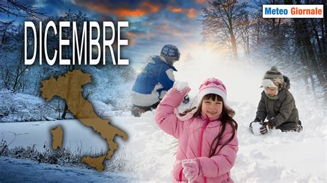 Dicembre 2024 Previsioni METEO Di Un Inverno Implacabile Fantasia No