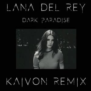 Lana Del Rey Dark Paradise Samples Genius