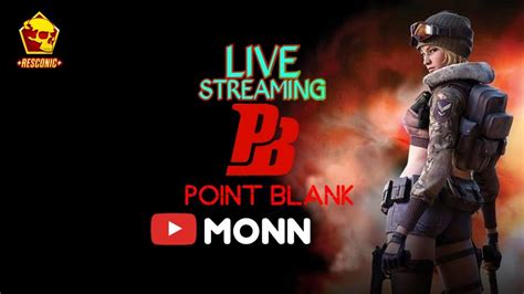 LIVE POINT BLANK MABAR SANTUY DI BULAN PUASA YouTube