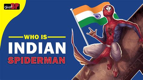 Know All About Indian Spiderman Pavitra Prabhakar Marvel India