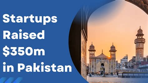 In 2021 83 Startups Raised 350m In Pakistan StartupNoon