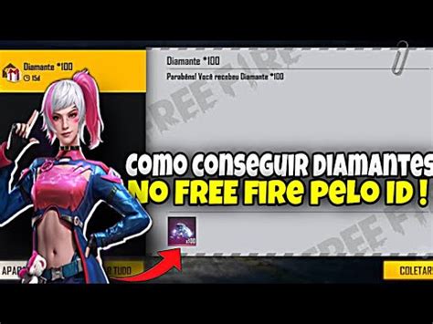 COMO CONSEGUIR DIAMANTE NO FREE FIRE PELO ID COMO GANHAR DIAMANTE DE