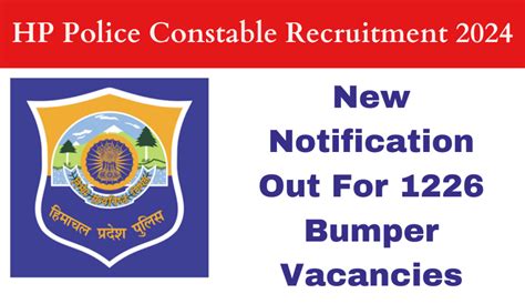 Hp Police Constable Recruitment New Notification Out For