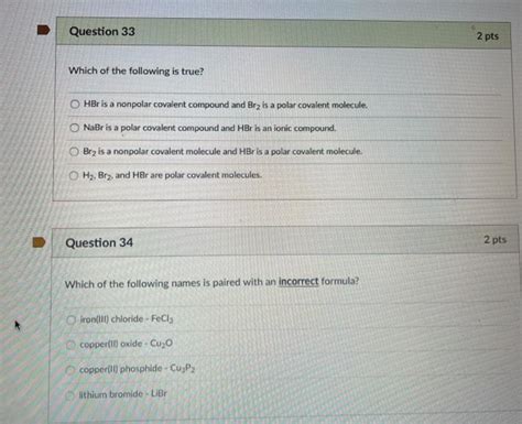 Solved Question Pts Which Of The Following Is True Chegg