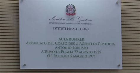 L Aula Bunker Del Carcere Di Trani Intitolata Ad Antonio Lorusso