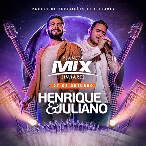 Henrique E Juliano No Planeta Mix Guiche Web