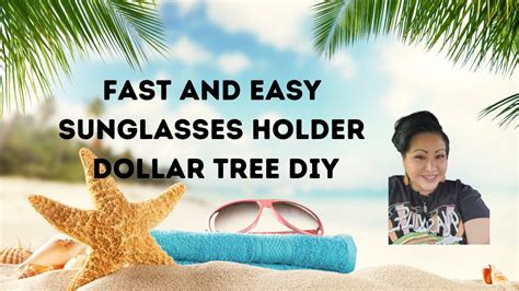 Fast And Easy Sunglasses Holder Dollar Tree Diy Youtube