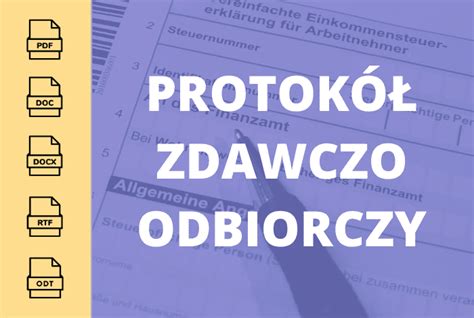 Protokół zdawczo odbiorczy Wzór dokumentu w PDF DOCX DOC RTF i ODT