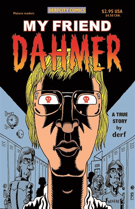 MY FRIEND DAHMER BLOG: The history of My Friend Dahmer