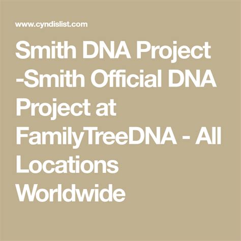 Smith DNA Project -Smith Official DNA Project at FamilyTreeDNA - All ...