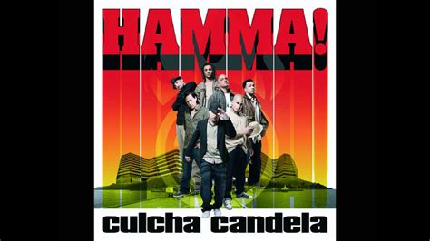 Culcha Candela Hamma Hd Youtube