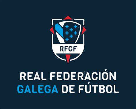 Real Federaci N Gallega De F Tbol Imaxe Corporativa Da Rfgf