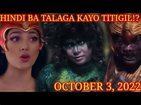 Darna October 3 2022 Darna At Valentina Muli Na Namang Maghaharap