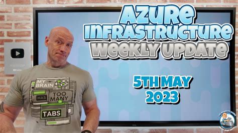 Azure Infrastructure Weekly Update 5th May 2023 YouTube