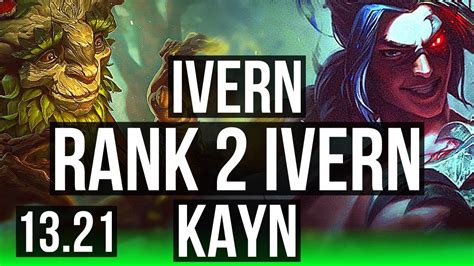 Ivern Vs Kayn Jng Rank Ivern M Mastery Games