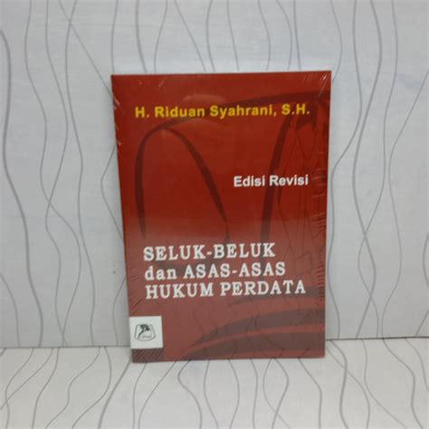 Jual Buku Seluk Beluk Dan Asas Asas Hukum Perdata Edisi Revisi