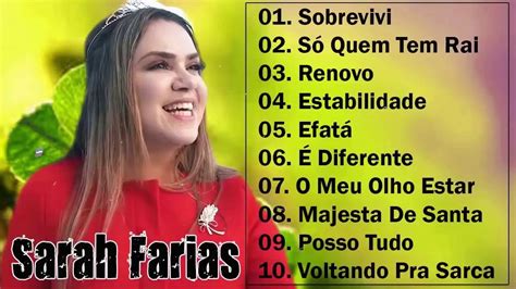 Sarah Farias musicas evangélicas gospel mais lindas e tocadas