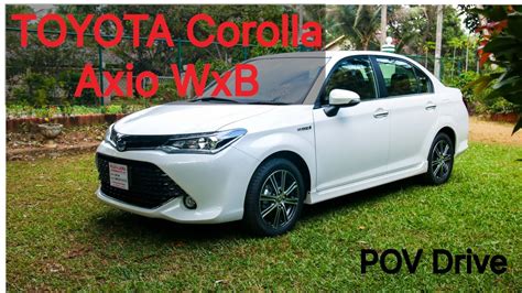 Toyota Corolla Axio Wxb Pov Drive Sri Lanka Youtube