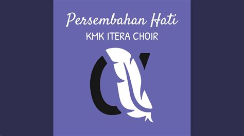 Persembahan Hati Youtube