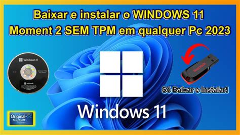 Instalar O Windows Moment E Novo Rufus Em Qualquer Computador