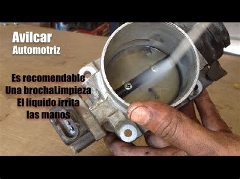 Como Limpiar Cuerpo De Aceleracion How To Clean The Throttle Body