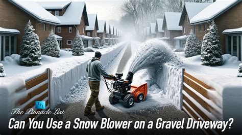 Snow Blower On A Gravel Driveway At Lindsay James Blog