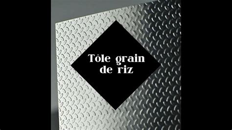 Tôle Grain De Riz Youtube