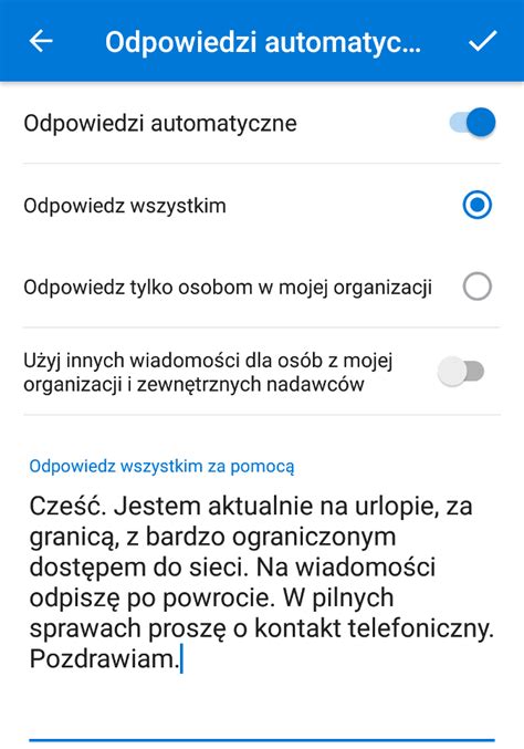 Ustawiamy Odpowiedzi Automatyczne Wprost Z Androida