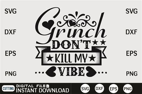 Grinch Don T Kill My Vibe Graphic By DESIGN SHOP Creative Fabrica