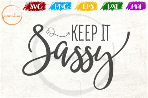 Keep It Sassy Graphic By Uramina · Creative Fabrica