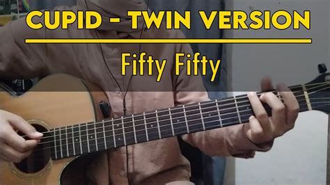 Cupid Twin Version Fifty Fifty Easy Guitar Tutorial With Chords Lyrics Youtube