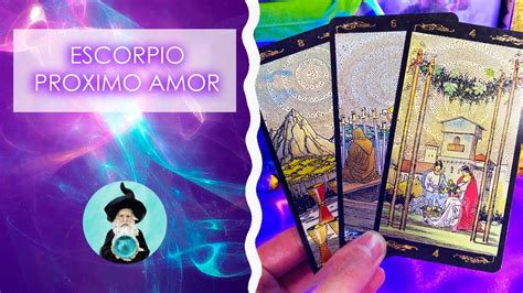 Escorpio Sol Luna Ascendente Proxima Pareja Lectura De Tarot